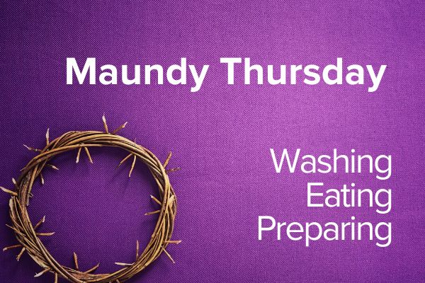 Maundy Thursday 2020
